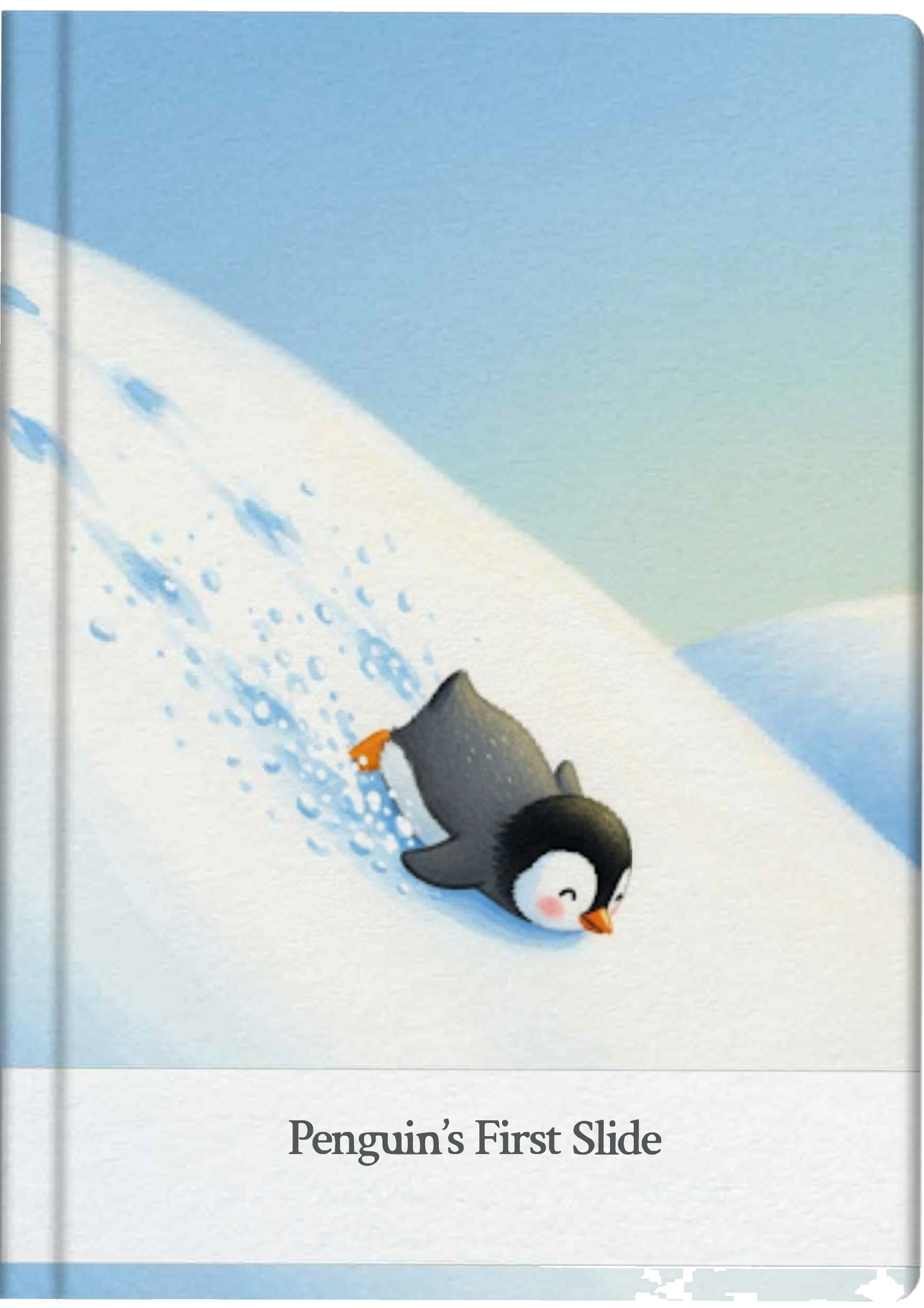 Penguin’s First Slide