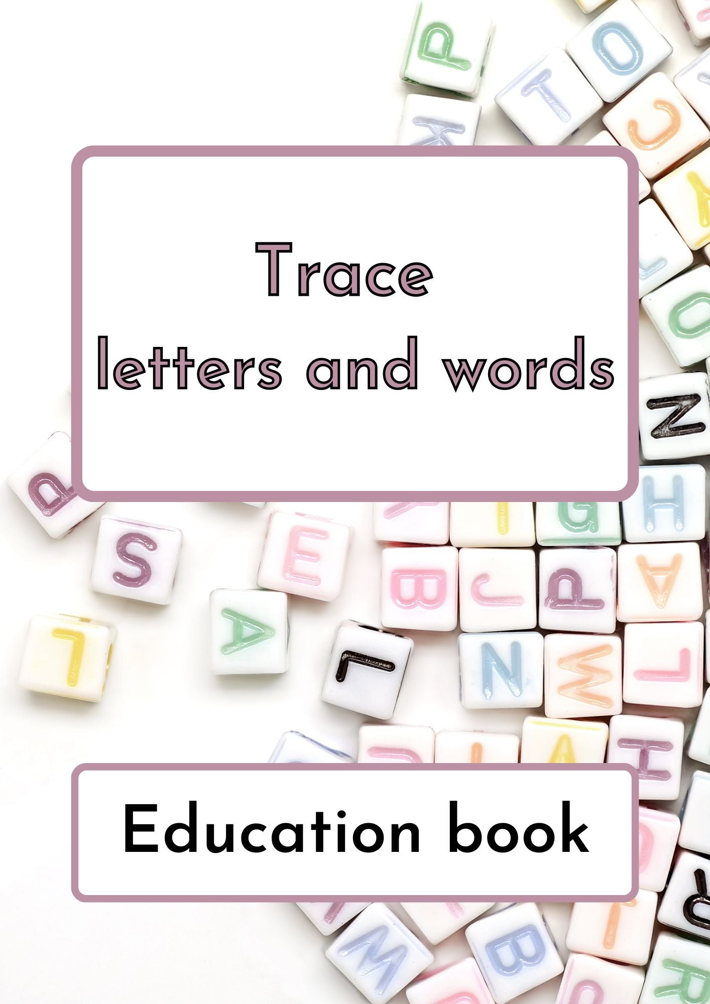 Trace letters and words
