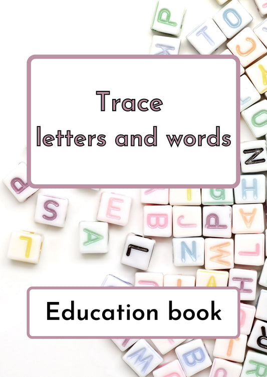 Trace letters and words