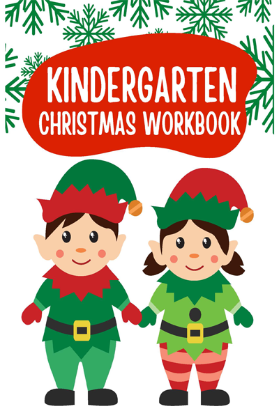 KINDERGARTEN CHRISTMAS WORKBOOK
