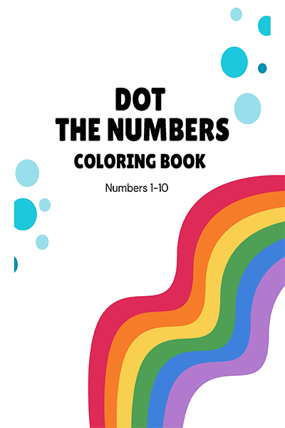 DOT THE NUMBERS COLORING BOOK