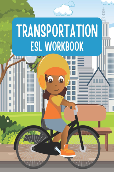 TRANSPORTATION ESL WORKBOOK