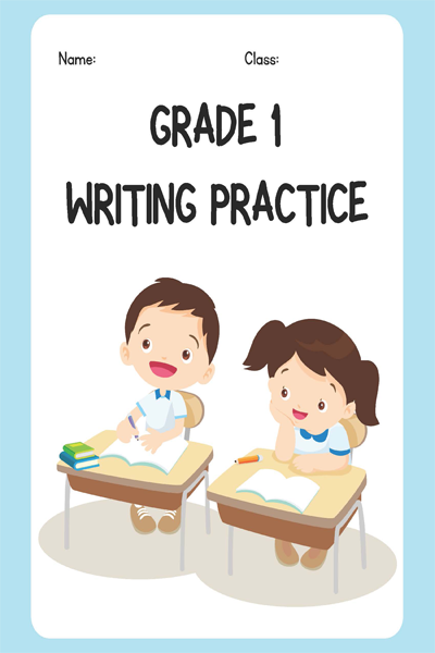 GRADE 1 WRITING PRACTICE