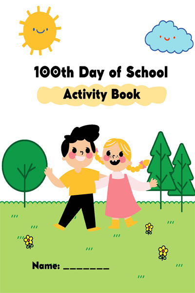 100th Day of School Activity Book